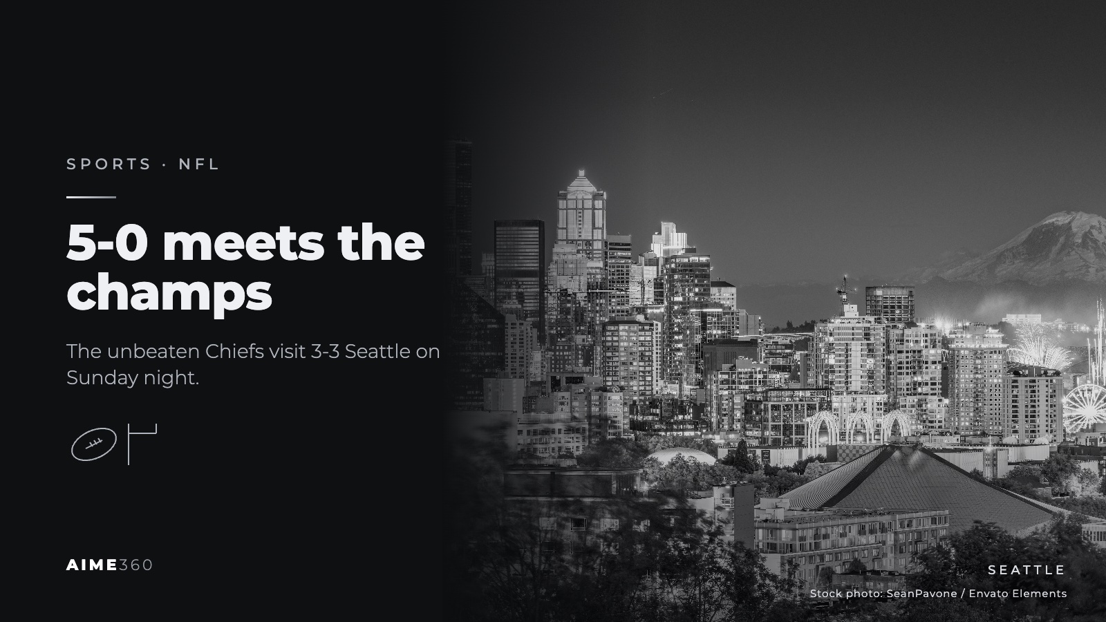 The Seattle skyline at night with Mount Rainier behind it, in black and white, beside the headline 5-0 meets the champs