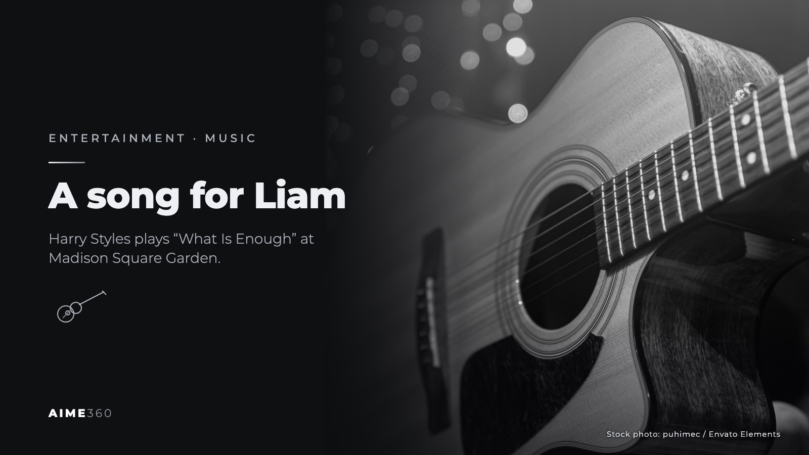 An acoustic guitar against string lights, in black and white, beside the headline A song for Liam
